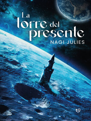 cover image of La torre del presente